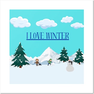 I Love Winter Posters and Art